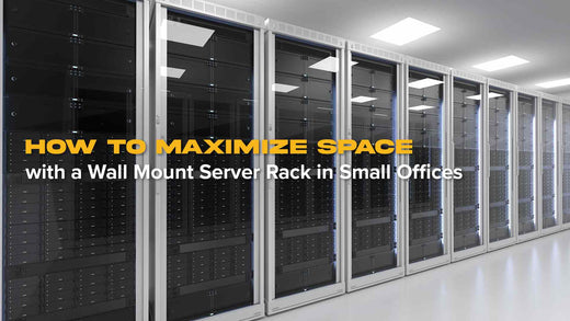 How to Maximize Space with a Wall Mount Server Rack in Small Offices