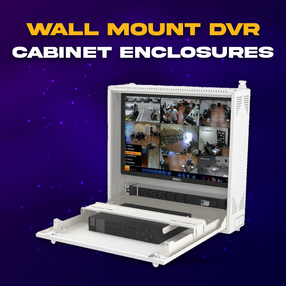 Wall Mount DVR Cabinet Enclosures